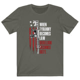 AR-15 Tyranny Becomes Law T-Shirt