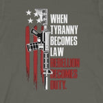 AR-15 Tyranny Becomes Law T-Shirt