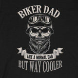 Motorcycle 'Biker Dad' T-Shirt Custom Design Limited Edition Tee