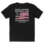 'When Tyranny Becomes Law' Betsy Ross Flag T-Shirt