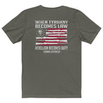 'When Tyranny Becomes Law' Betsy Ross Flag T-Shirt